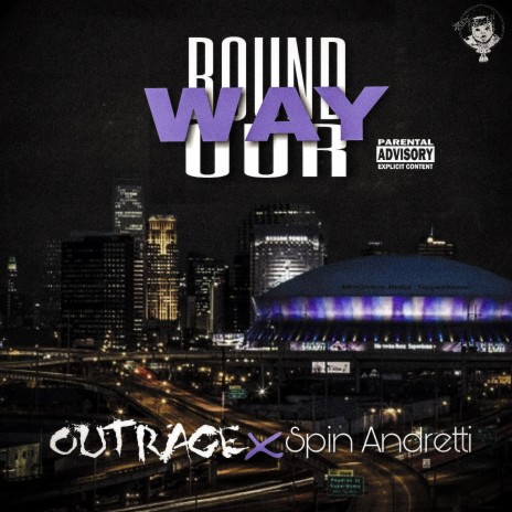 Round Our Way ft. Spin Andretti | Boomplay Music