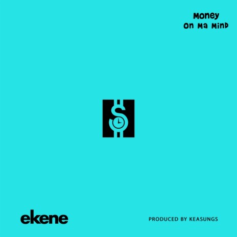 Money on Ma Mind ft. Keasungs | Boomplay Music