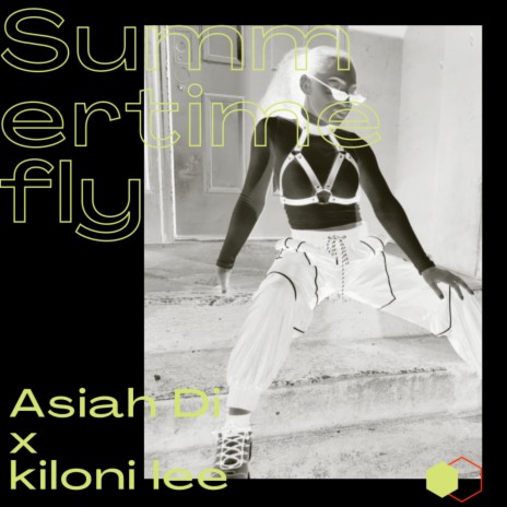 Summertime Fly (S4 Remix) ft. Ki'Loni Lee | Boomplay Music