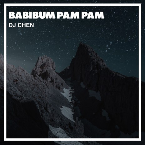 Babibum Pam Pam | Boomplay Music