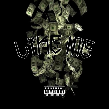 Like Me (feat. Nuff2437) | Boomplay Music