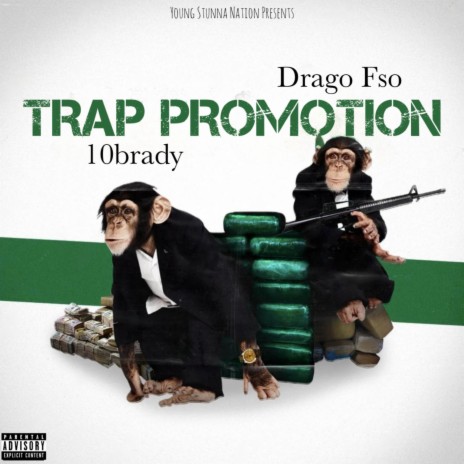 Trap Promotion ft. 10brady | Boomplay Music