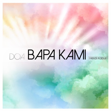 Doa Bapa Kami | Boomplay Music