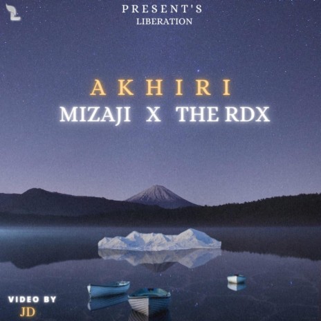 Akhiri ft. Mizajii | Boomplay Music