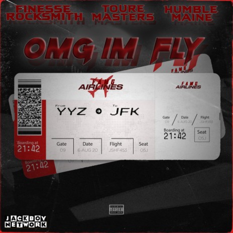 Omg I'm Fly (feat. Toure Masters & Humble Maine) | Boomplay Music