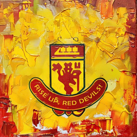 Manchester United & Rise Up, Red Devils! (Stomp Version)