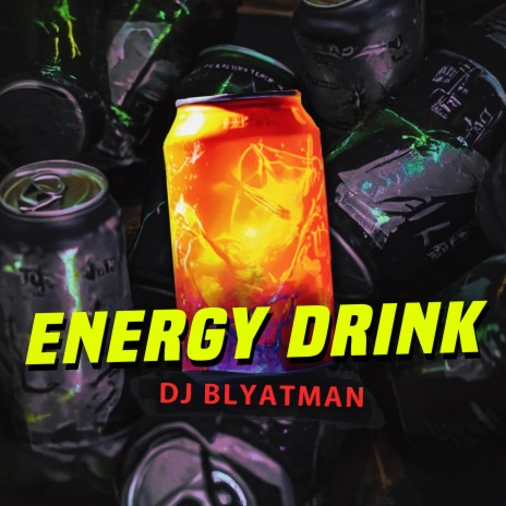 Energy Drink | Boomplay Music