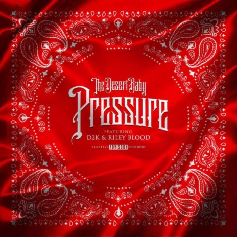 Pressure (feat. D2k & Riley Blood) | Boomplay Music