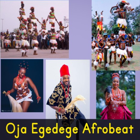 Oja Egedege Afrobeat