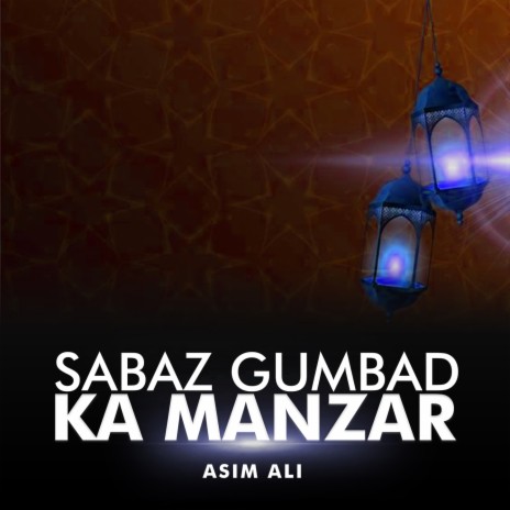 Sabaz Gumbad Ka Manzar | Boomplay Music