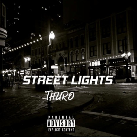 STREET LIGHTS | Boomplay Music