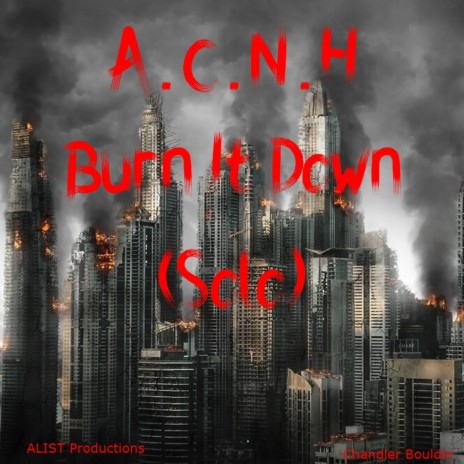 Burn It Down (Solo) | Boomplay Music