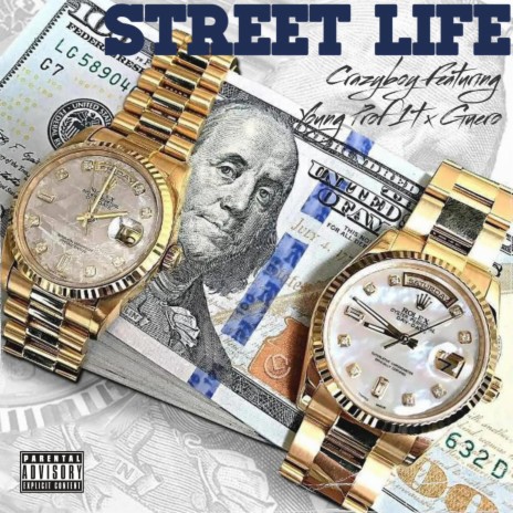 Street Life ft. Young Prof1t & Guero | Boomplay Music