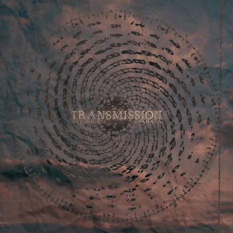 Transmission ft. Sahala | Boomplay Music