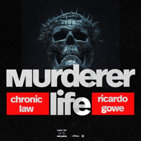 Murderer Life ft. Ricardo Gowe | Boomplay Music