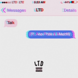 Talk (feat. Ace Polis & Mach9)