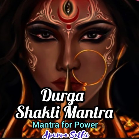 Durga Shakti Mantra (to gain power)