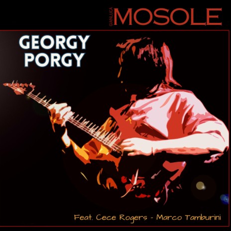 Georgy Porgy (feat. CeCe Rogers & Marco Tamburini) | Boomplay Music