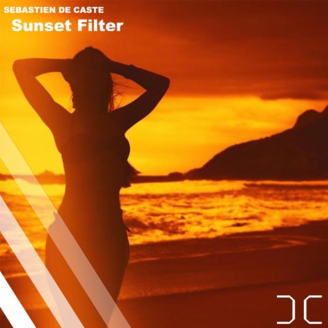 Sunset Filter | Boomplay Music