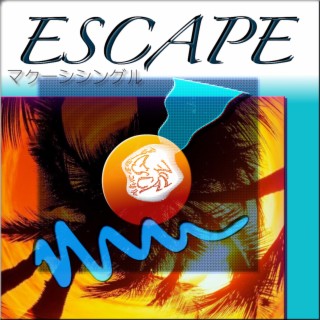 Escape