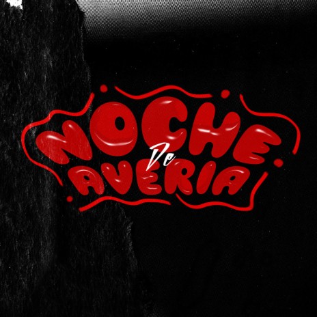 NOCHE DE AVERIA ft. Bigoblin, HeoLuih, Rhyno OTT & Julien Beatz | Boomplay Music