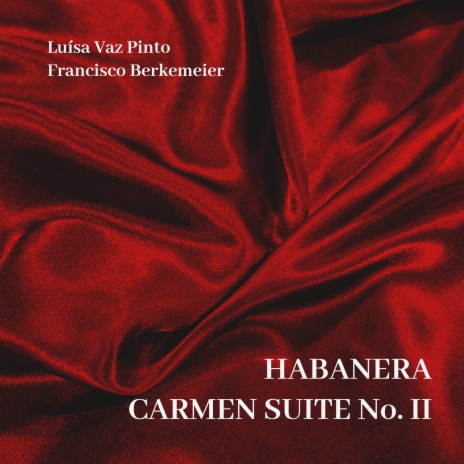 Habanera (Carmen Suite No. 2) | Boomplay Music