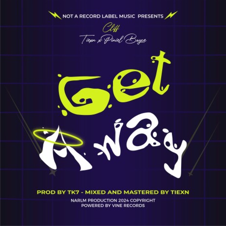 Get Away ft. Tiexn & Piniel | Boomplay Music