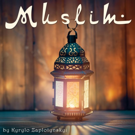 Muslim | Boomplay Music