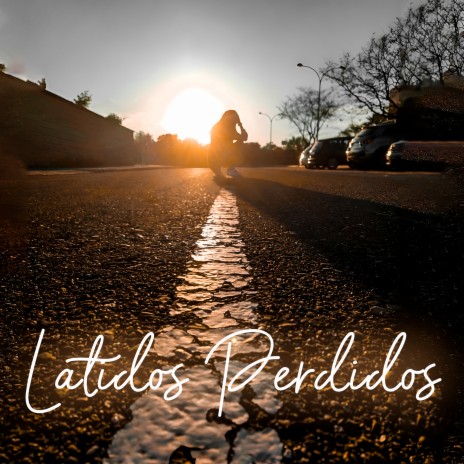 Latidos Perdidos | Boomplay Music