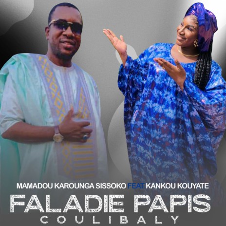 Faladie Papis Coulibaly | Boomplay Music