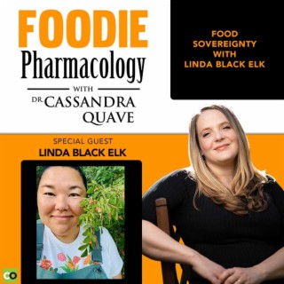 Food Sovereignty with Linda Black Elk