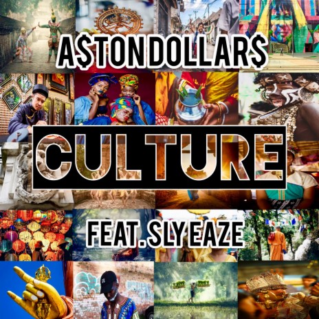 Culture ft. Sly Eaze | Boomplay Music