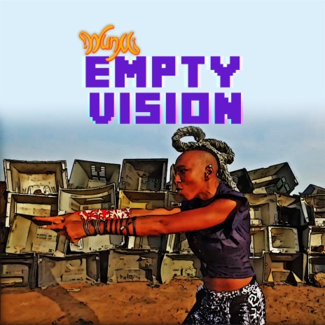 Empty Vision | Boomplay Music