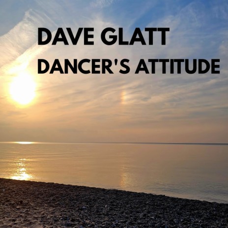 DANCER'S ATTITUDE ft. Olivia Behr & Mark N. Glatt