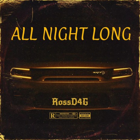 All Night Long | Boomplay Music