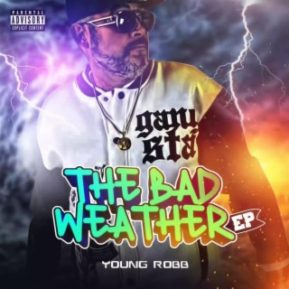 The Bad Weather EP