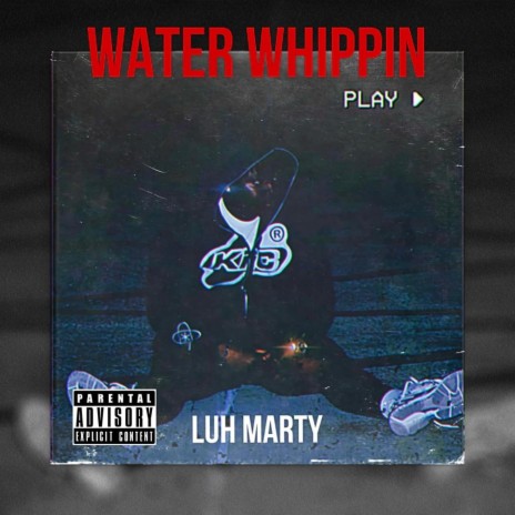 Water Whippin | Boomplay Music