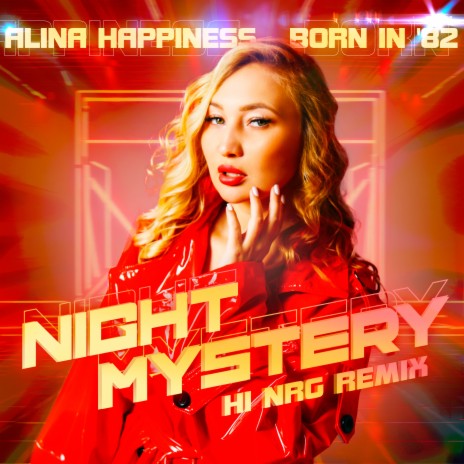 Night Mystery (Hi NRG Remix) ft. Born in '82 | Boomplay Music