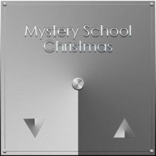Mystery School Christmas