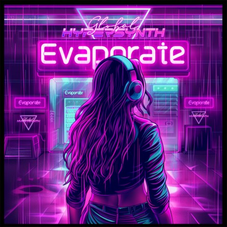 Evaporate | Boomplay Music