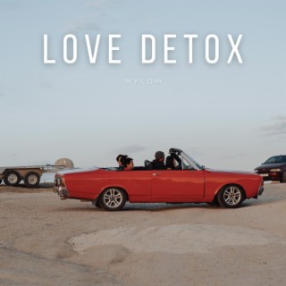 Love Detox