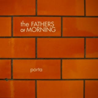 The Fathers of Morning