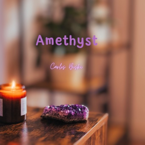 Amethyst | Boomplay Music