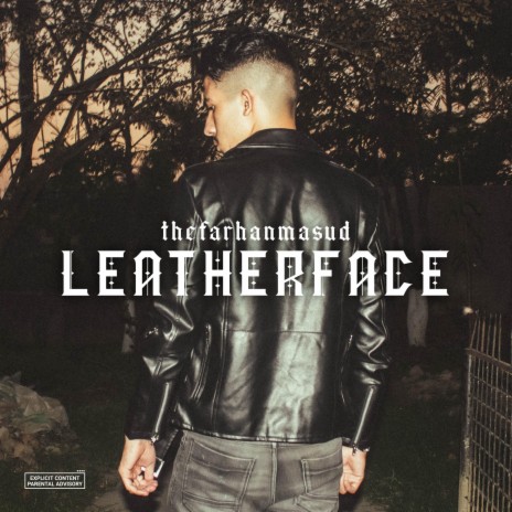 LEATHERFACE | Boomplay Music