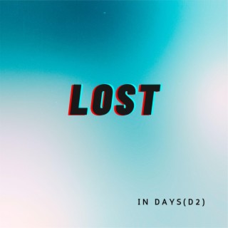 LOST lyrics | Boomplay Music