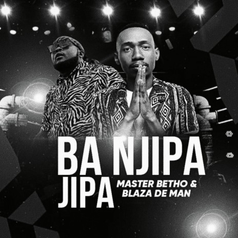 Ba Njipa jipa ft. Blaza The man