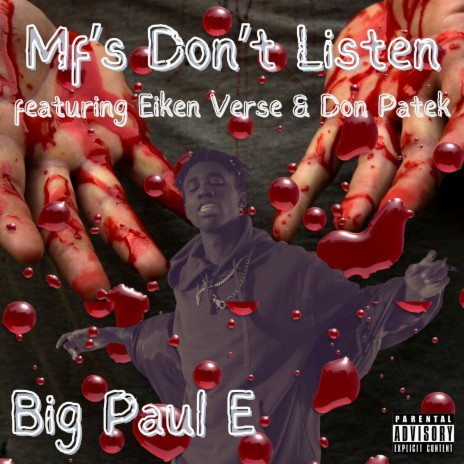 Mf's Don't Listen ft. Eiken Verse & Don Patek | Boomplay Music