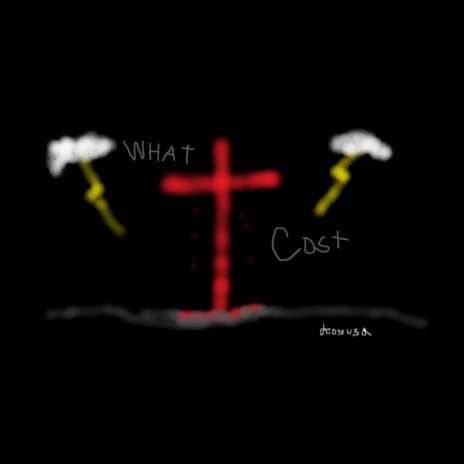 What Cost | Boomplay Music