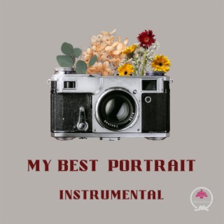 My best portrait (Instrumental)