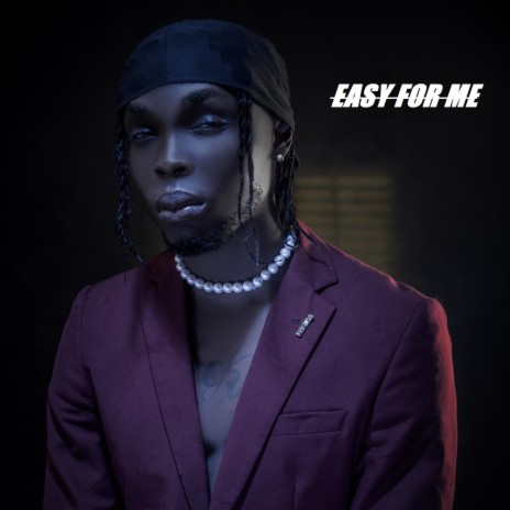 EASY FOR ME | Boomplay Music